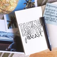 Taking Route Podcast | Expat Women Making the World Their Home cover