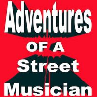 Adventures Of A Street Musician cover