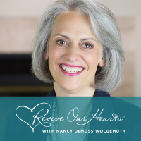 Revive Our Hearts with Nancy DeMoss Wolgemuth cover