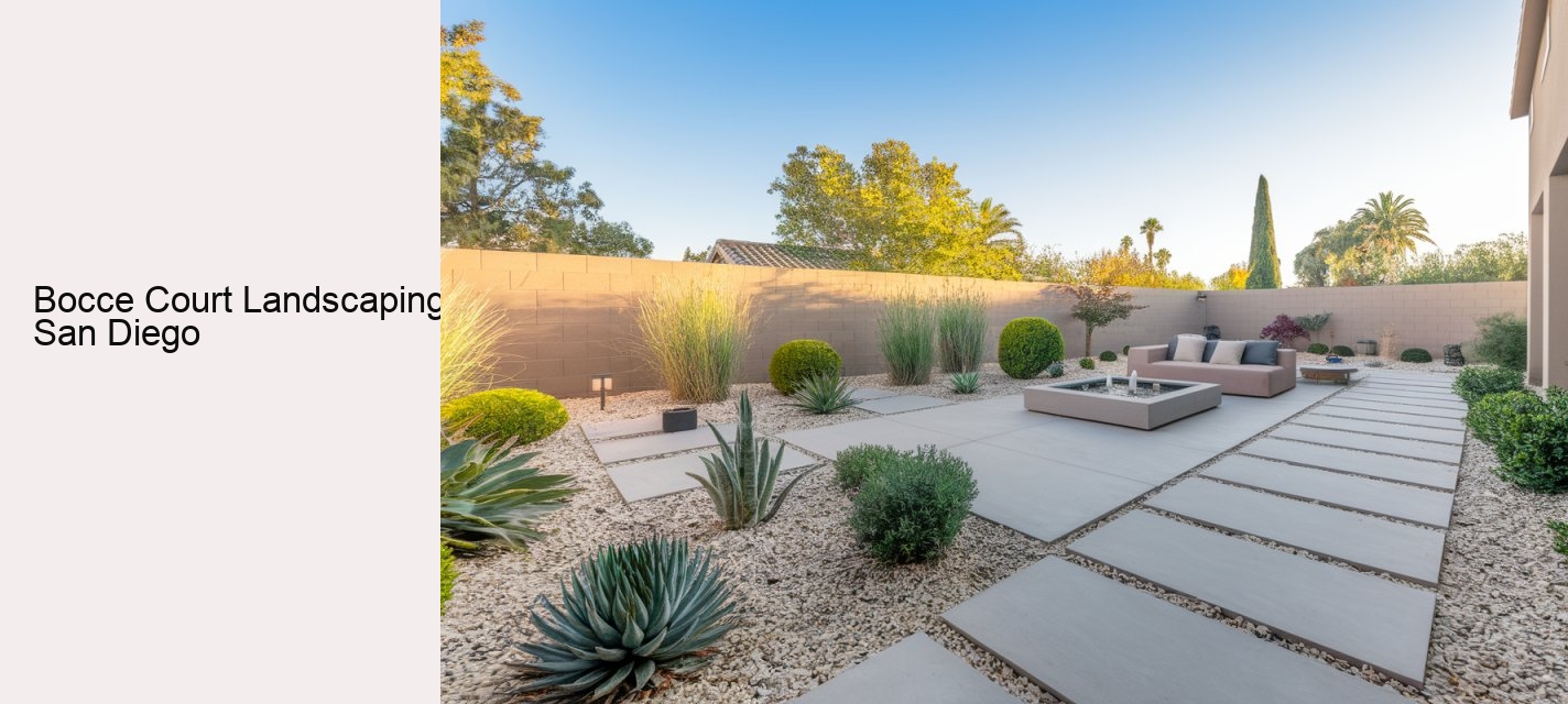 Bocce Court Landscaping San Diego