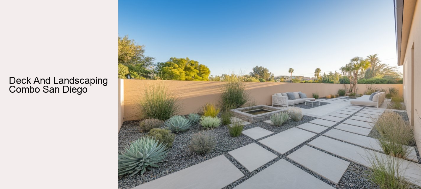 Deck And Landscaping Combo San Diego