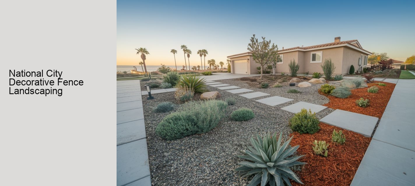 National City Decorative Fence Landscaping