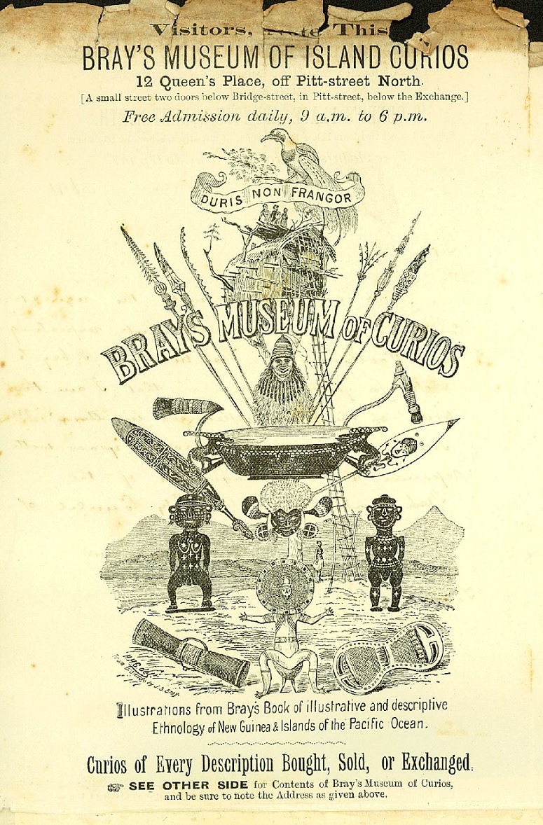 Flyer for Bray's Museum of Island Curios c1891 Courtesy City of Sydney Archives (26/248/408)