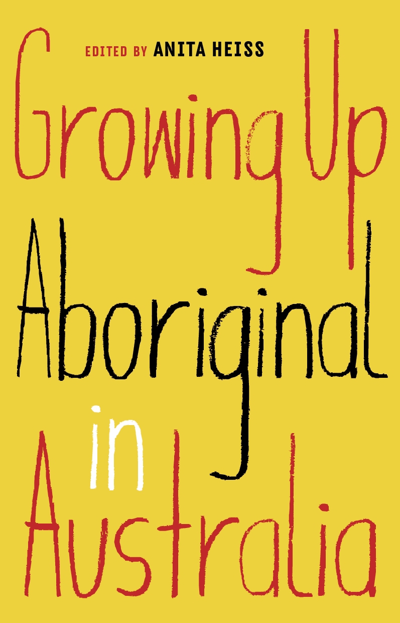 Growing Up Aboriginal In Australia Library Shop State Library of NSW