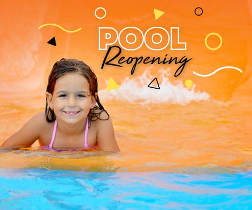 Our pool is reopening!