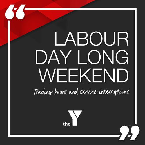 Labour Day Long Weekend