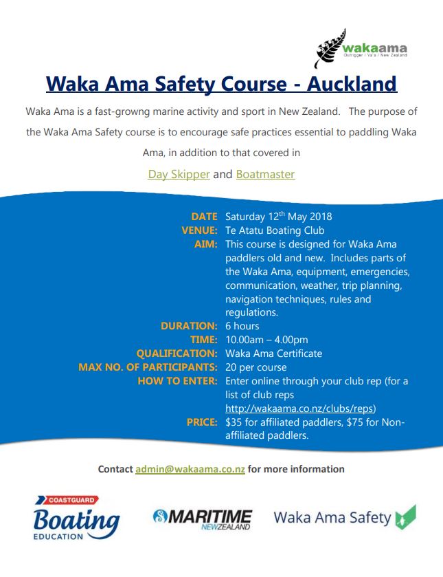 Reminder: Waka Ama CBE Safety Courses Auckland Saturday 12th and Sunday 13 May