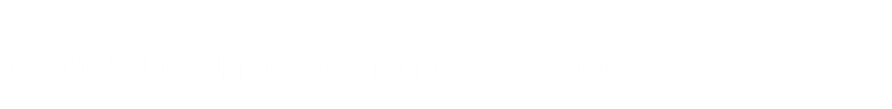 eSafety Best Practice Framework survey