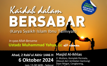 KAJIAN KITAB : "Kaedah Dalam Bersabar"