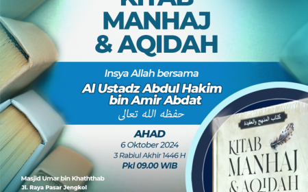 KAJIAN KITAB : Manhaj & Aqidah