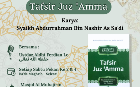 KAJIAN KITAB : TAFSIR JUZ 'AMMA
